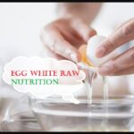 Egg White Raw Nutrition