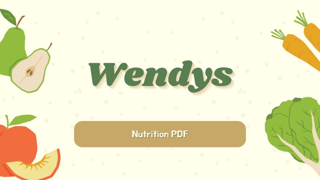 Wendys Nutrition PDF